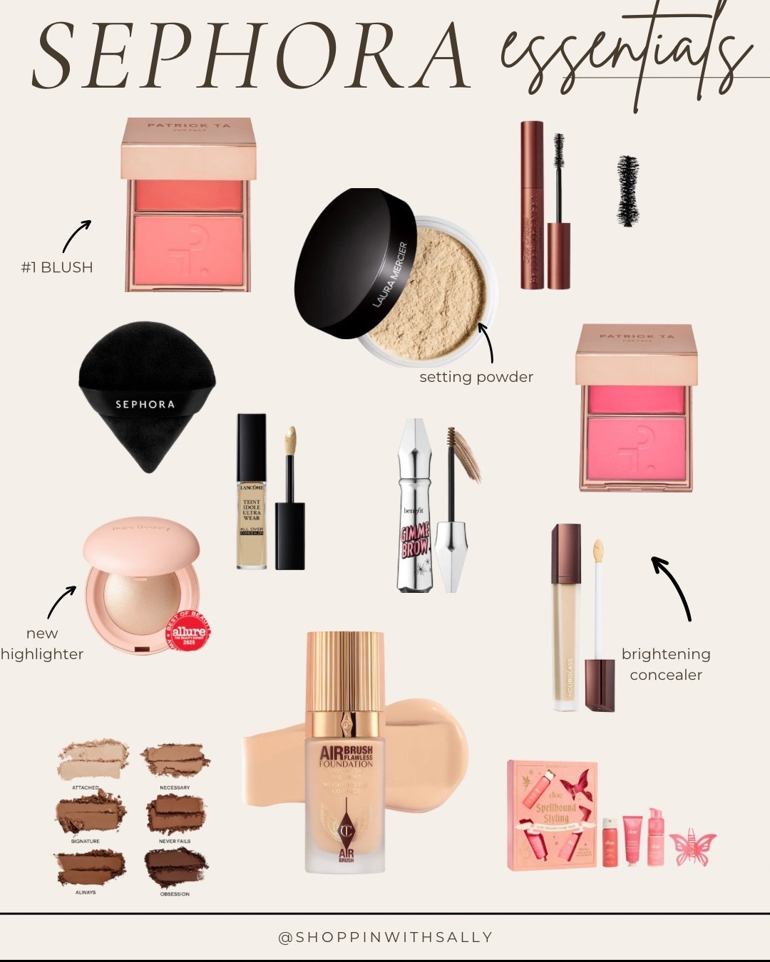 Patrick Ta Blush- She’s the Moment/She’s that Girl
Mascara- Too Faced & Lancôme in brown
Rare Beauty Highlighter - Champagne Gold
Patrick Ta Eye Shadow Palatte- light brown
Setting Powder- Laura Mercier in transient and Huda Beauty in cherry blossom 
foundation- Charlotte Tilbury in 5N
All over concealer- 330 Bisque
Brows- Shade 3 in Gimme Brow
Concealer- Hourglass 