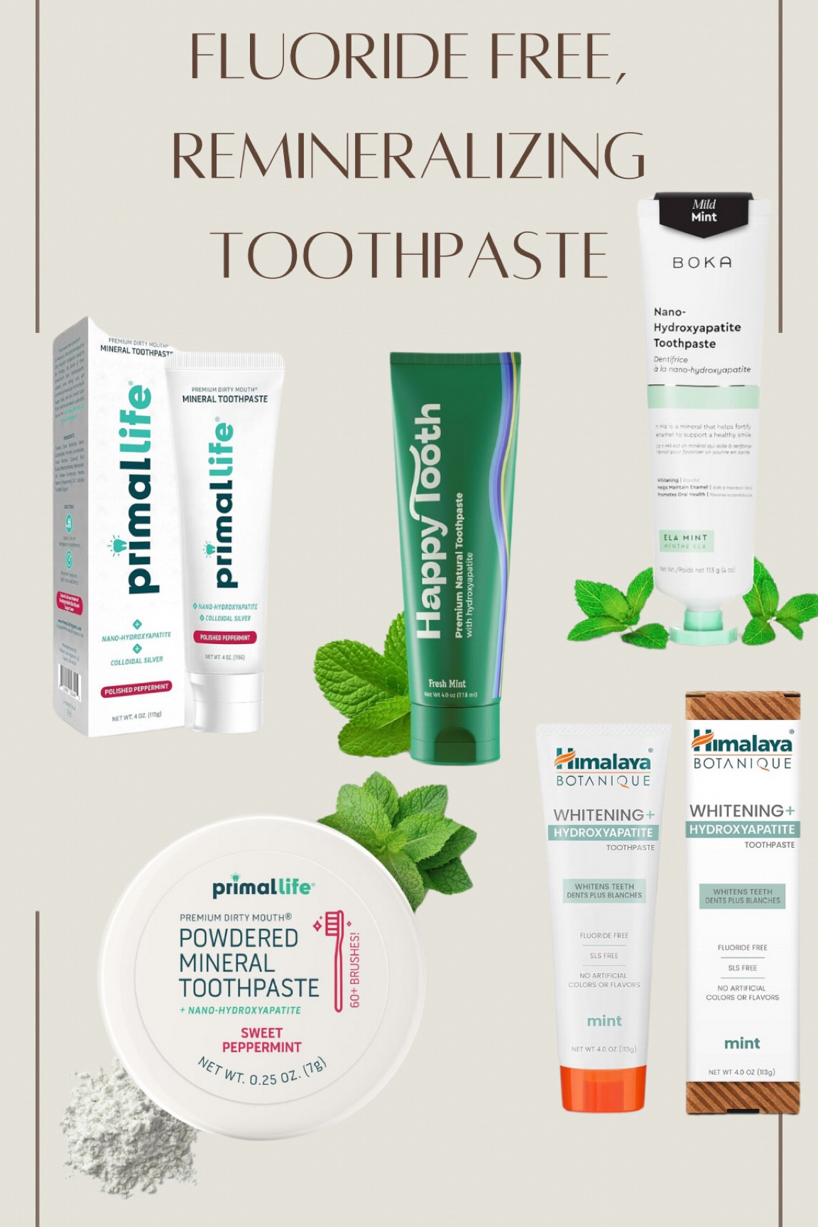 Some options for fluoride free toothpaste. These are much cleaner brands without all the junk in them. We don’t need fluoride for our toothpaste, but we do need to remineralize our teeth and these are good options for that!


Non-toxic toothpaste, clean toothpaste, fluoride free toothpaste, remineralizing toothpaste, dental hygiene, primal life, happy tooth, boka toothpaste, better toothpaste options

#LTKFindsUnder50 #LTKBeauty #LTKFamily