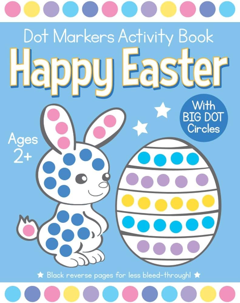 Happy Easter Dot Markers Activity Book Ages 2+: Easy Toddler and Preschool Kids Paint Dauber Colo... | Amazon (US)