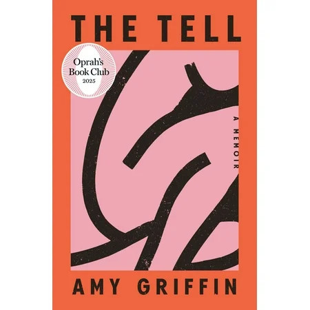 The Tell: Oprah's Book Club: A Memoir, (Hardcover) | Walmart (US)