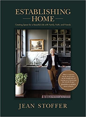 Establishing Home: Creating Space for a Beautiful Life with Family, Faith, and Friends | Amazon (US)