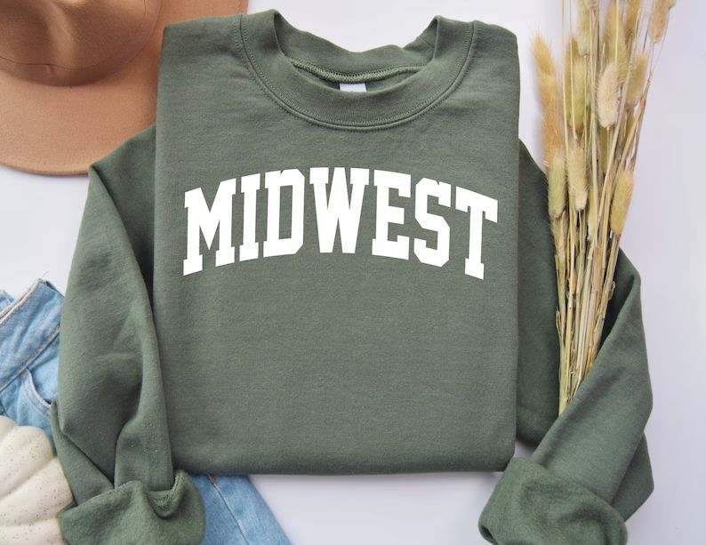 Midwest Sweatshirt, Midwestern Crewneck, Midwest Travel Gift, Midwesterner Tee, Midwest Souvenir,... | Etsy (US)