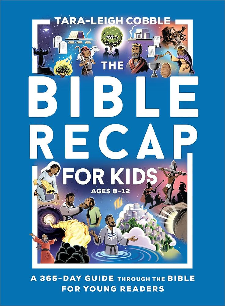 The Bible Recap for Kids: A 365-Day Guide Through the Bible for Young Readers Ages 8-12―A Self-... | Amazon (US)