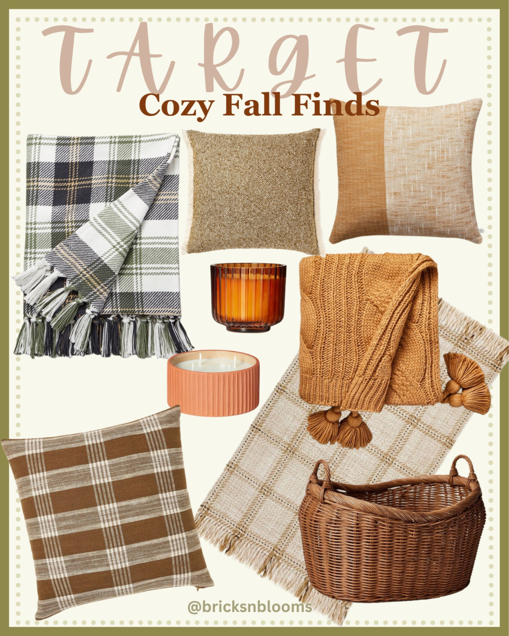 Target Cozy Fall Finds 


Throw blanket, Magee, hearth and home, plaid, candles, throw pillow, basket, tassels 

#LTKSeasonal #LTKbeauty #LTKhome