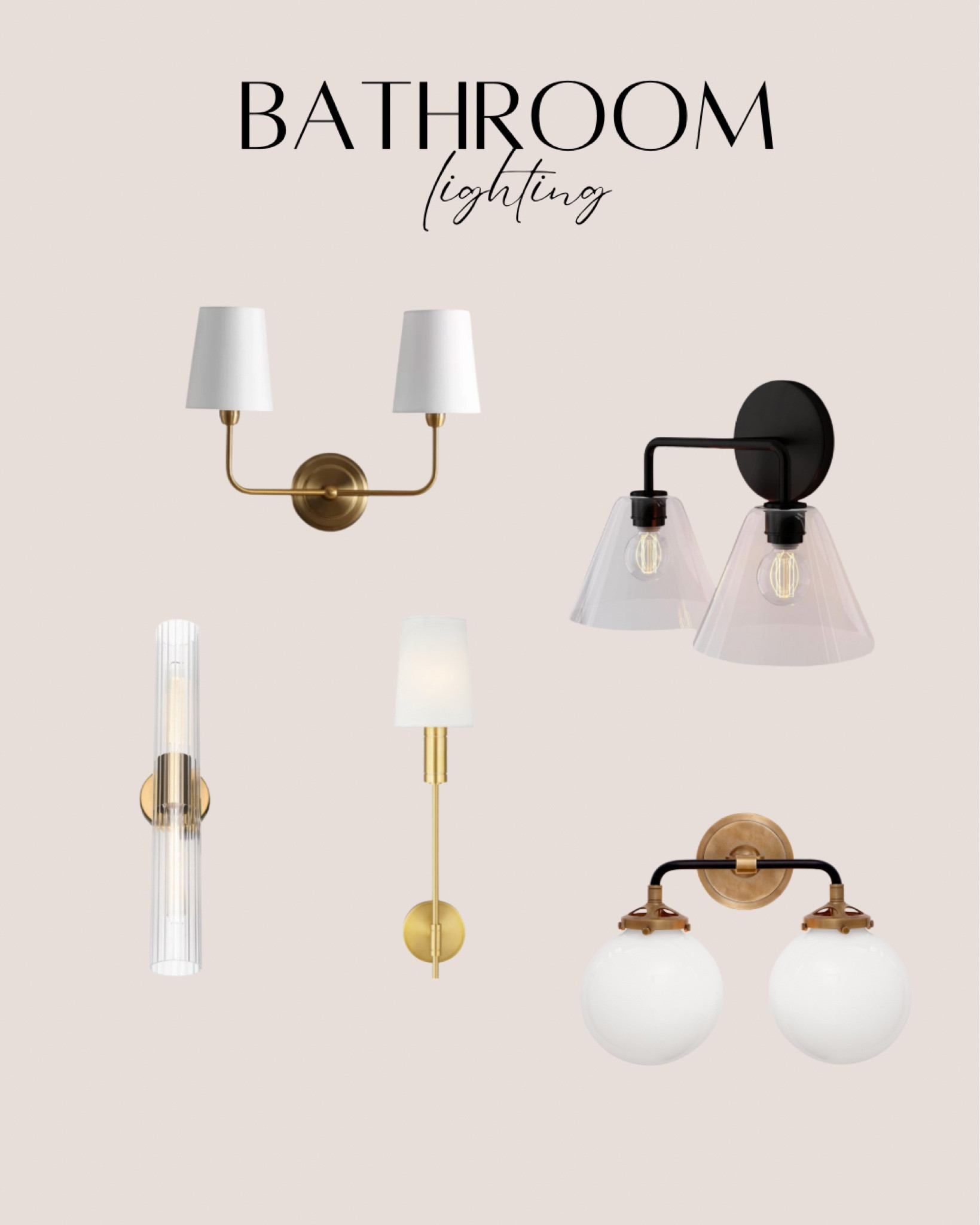 Bathroom Lighting 

#LTKHome #LTKSeasonal #LTKSaleAlert