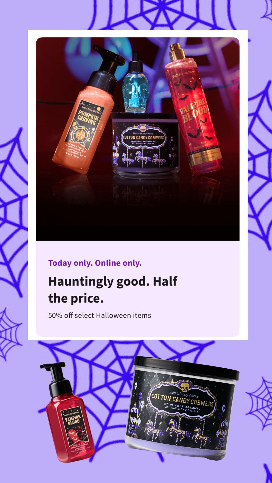 50% off select Halloween items at Bath and Body Works

#LTKSeasonal #LTKSaleAlert
