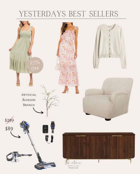 Yesterdays Best Sellers 
Waylen accent chair / walker Edison side board / artificial blossom branch / summer dress / cordless vacuum / fine knit cardigan 

#LTKhome #LTKsalealert #LTKU