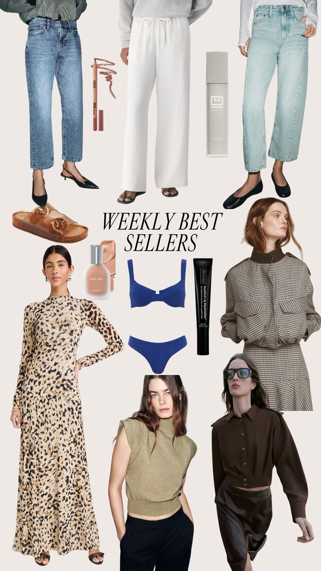 Your top favorite items! Sharing best sellers and the most loved pieces from this past week! ✨

@Target
@Zara
@Aritzia 
Lodge pants
Denim 
Jeans
Jelly sandals
Maxi dress
Swimwear
Bikini
Moisturizer 
Makeup
Skincare