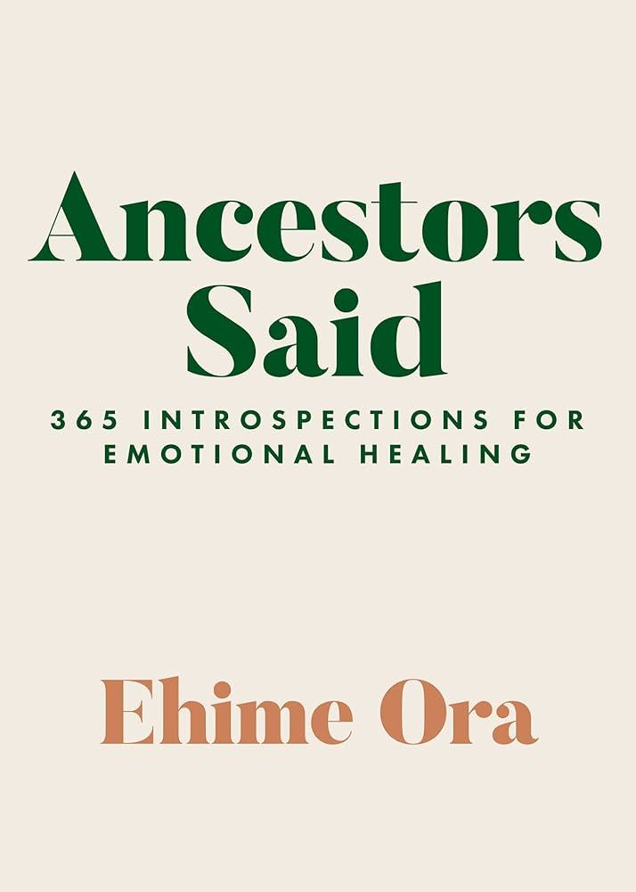 Ancestors Said: 365 Introspections for Emotional Healing | Amazon (US)