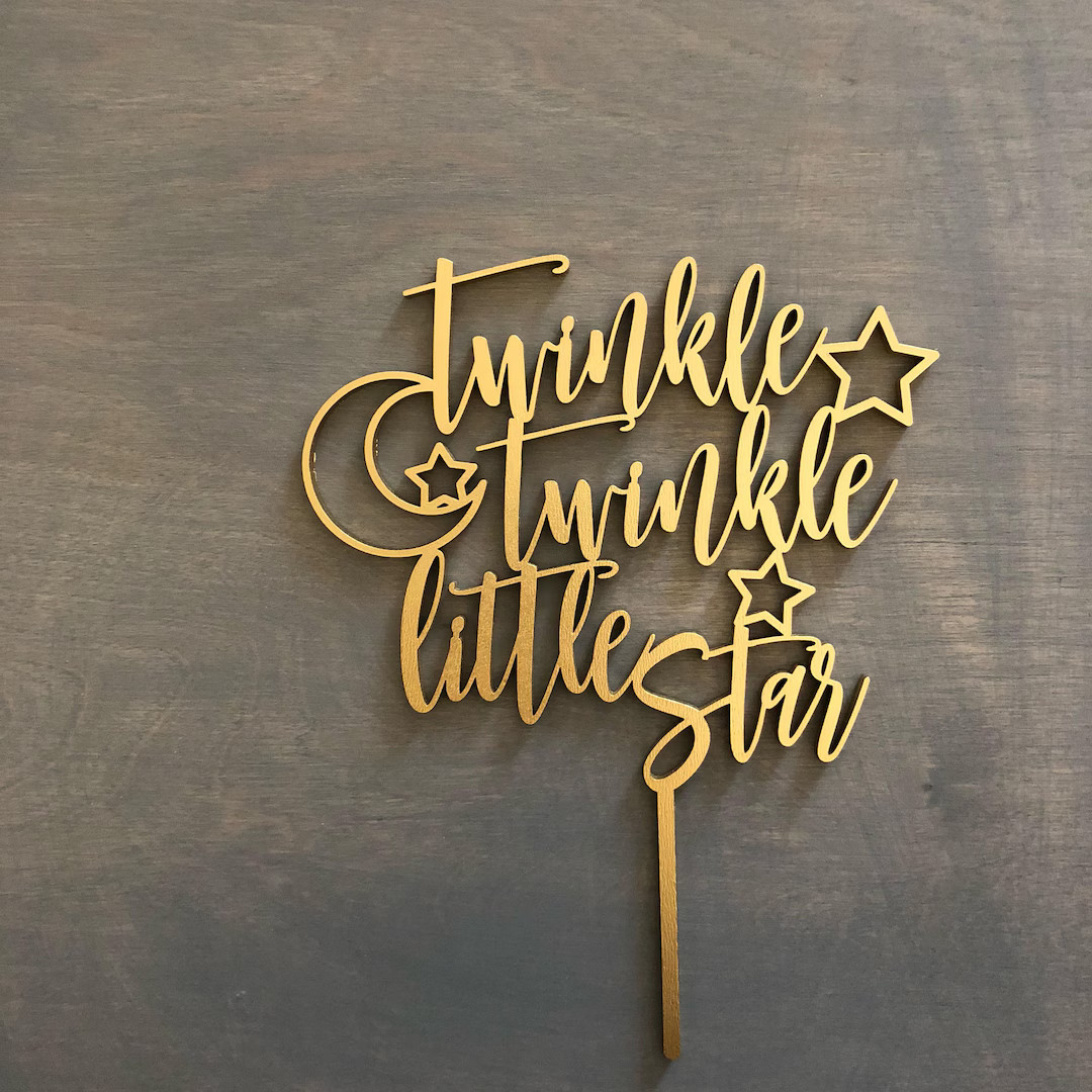Twinkle Twinkle Little Star Cake Topper, 6 Inches Wide, Birthday Cake Topper, 100 Days Cake Toppe... | Etsy (US)