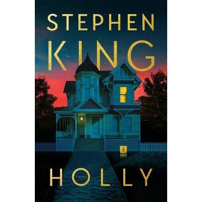 Holly - by  Stephen King (Hardcover) | Target