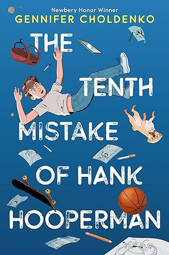 The Tenth Mistake of Hank Hooperman      Hardcover – June 11, 2024 | Amazon (US)