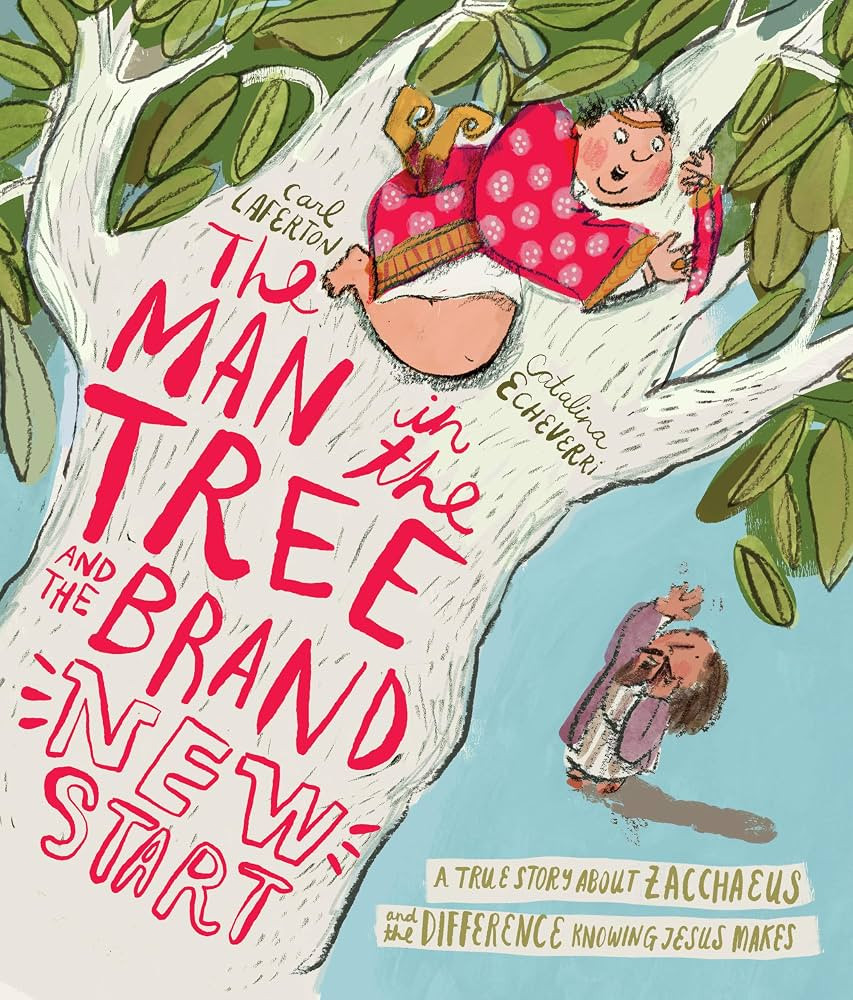The Man in the Tree and the Brand New Start: A True Story about Zacchaeus and the Difference Know... | Amazon (US)