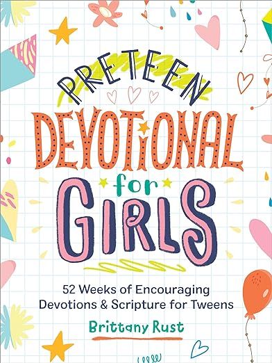 Preteen Devotional for Girls: 52 Weeks of Encouraging Devotions and Scripture for Tweens     Pape... | Amazon (US)