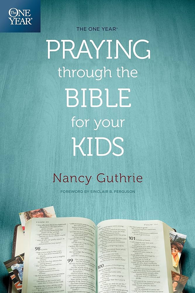 The One Year Praying through the Bible for Your Kids: A Daily Devotional for Parents with 365 Scr... | Amazon (US)