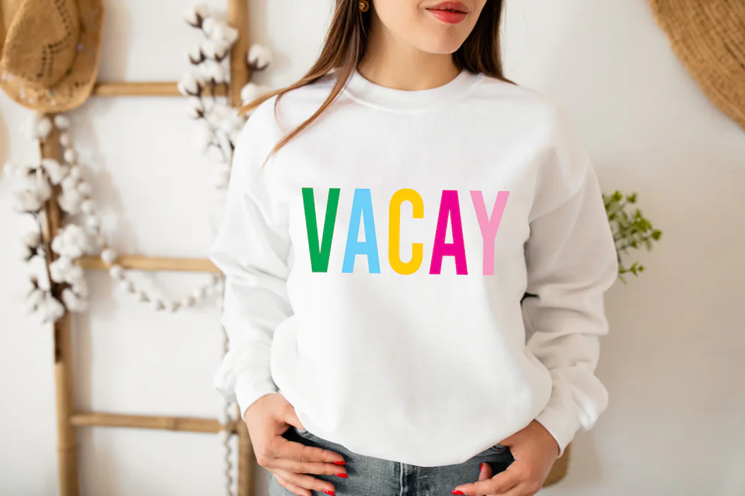Vacay Sweatshirt, Vacay Shirt, Vacay Mode Sweatshirt, Vacation Sweatshirt, Vacay Hoodie, Vacay Ta... | Etsy (US)