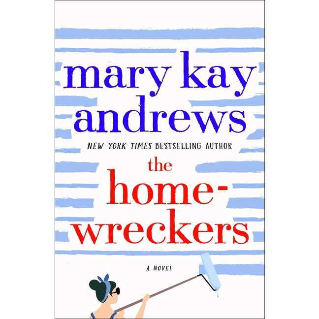 The Homewreckers - by Mary Kay Andrews | Target
