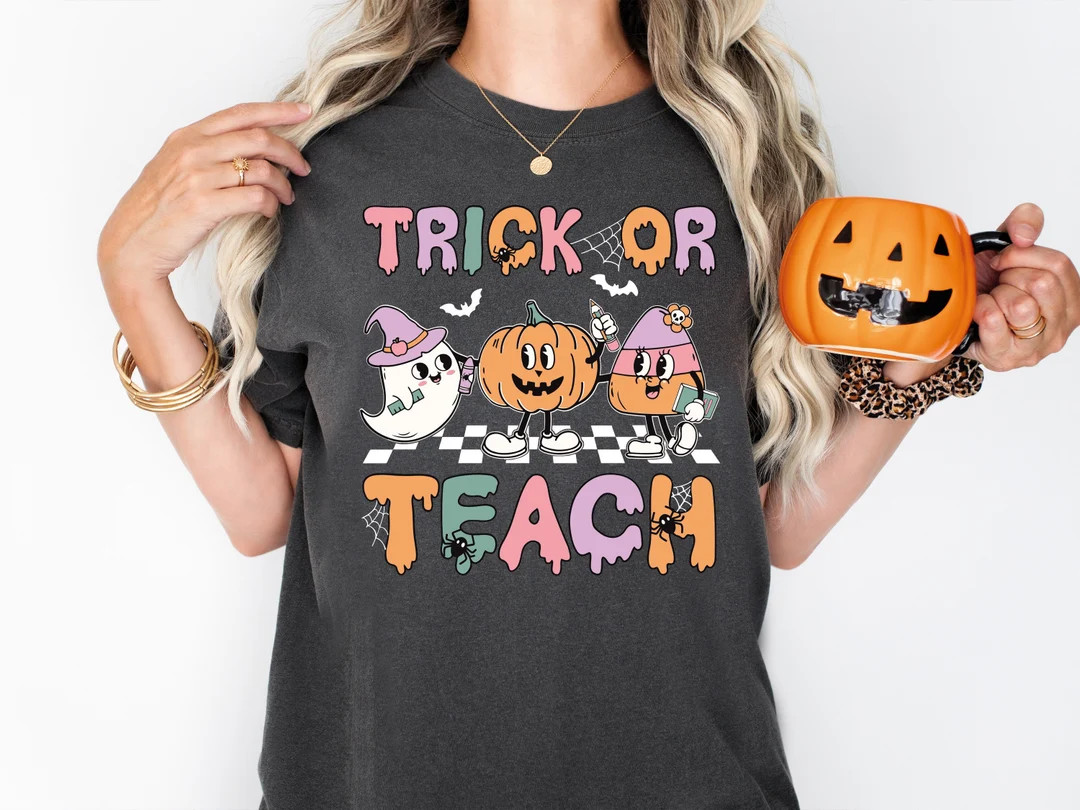 Trick or Teach Shirt, Halloween Teacher Shirt, Spooky Season Shirt, Ghost Teacher Pumpkin Shirt, ... | Etsy (US)