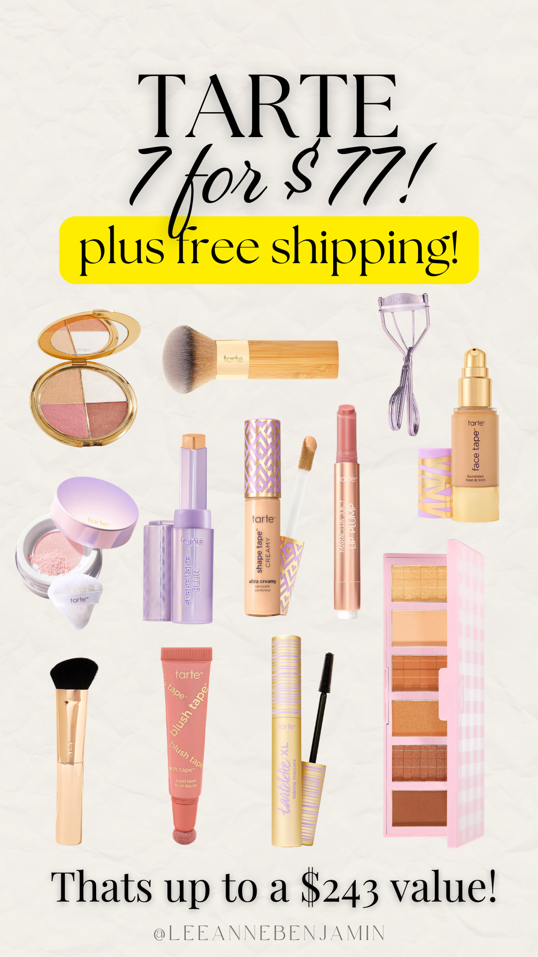 7 for $77 plus free shipping at Tarte!  

 #LTKdayinmylife #LTKSaleAlert #LTKBeauty