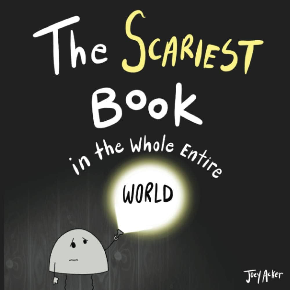 The Scariest Book in the Whole Entire World (Entire World Books) | Amazon (US)