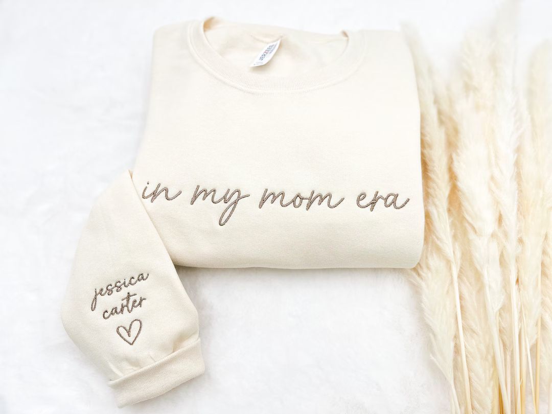 Embroidered in My Mom Era Custom Sweatshirt With Kids Names-personalized-soft-mama-grandma-gift f... | Etsy (US)