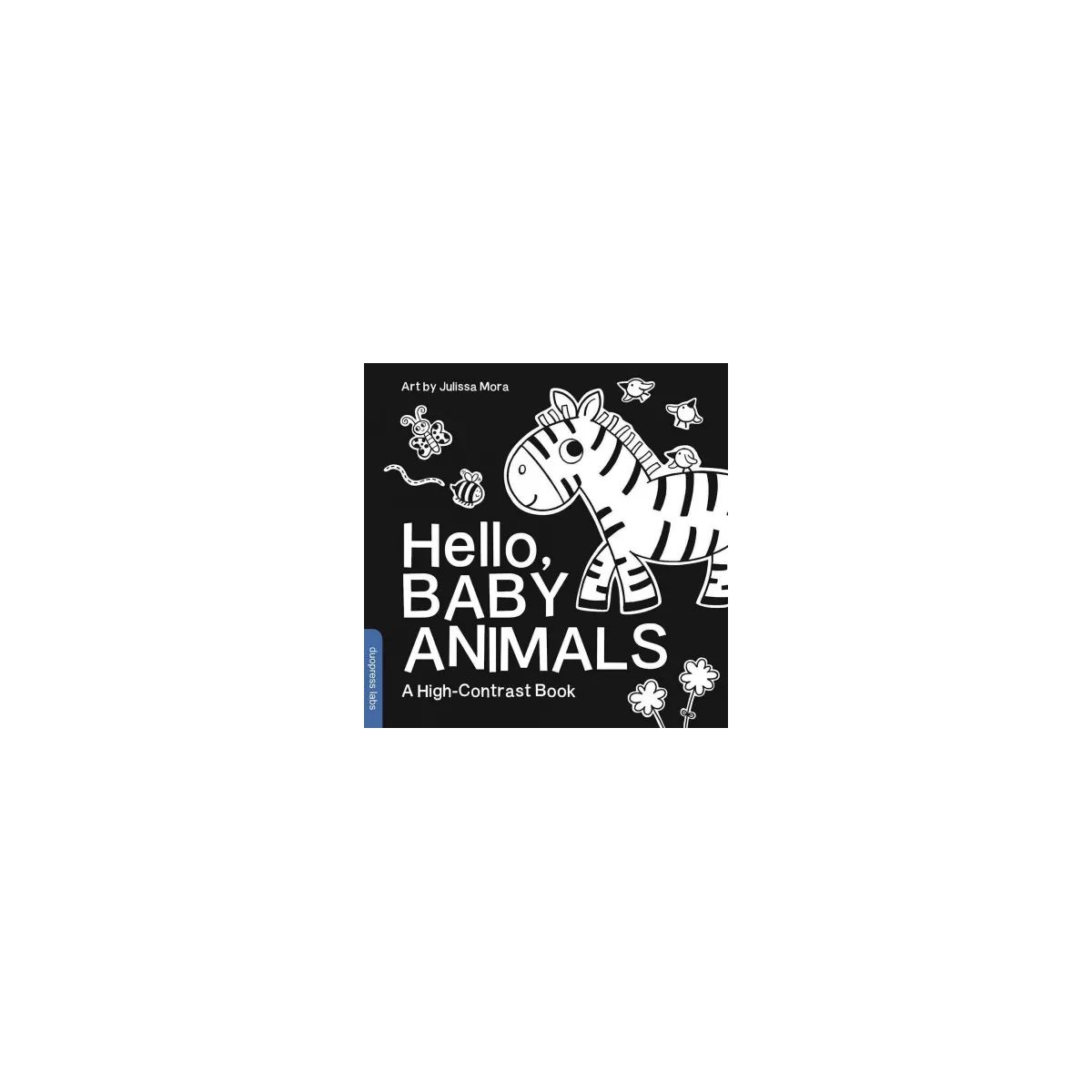 Hello, Baby Animals - (High-Contrast Books) by  Duopress Labs (Board Book) | Target