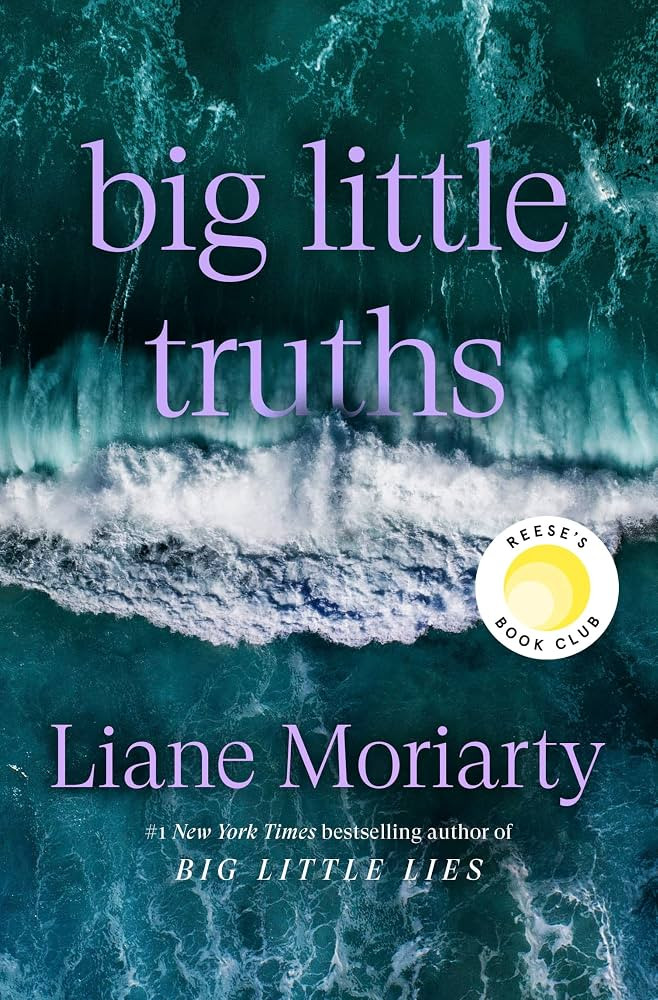 Big Little Truths: Reese's Book Club: A Novel: The Sequel to Big Little Lies | Amazon (US)