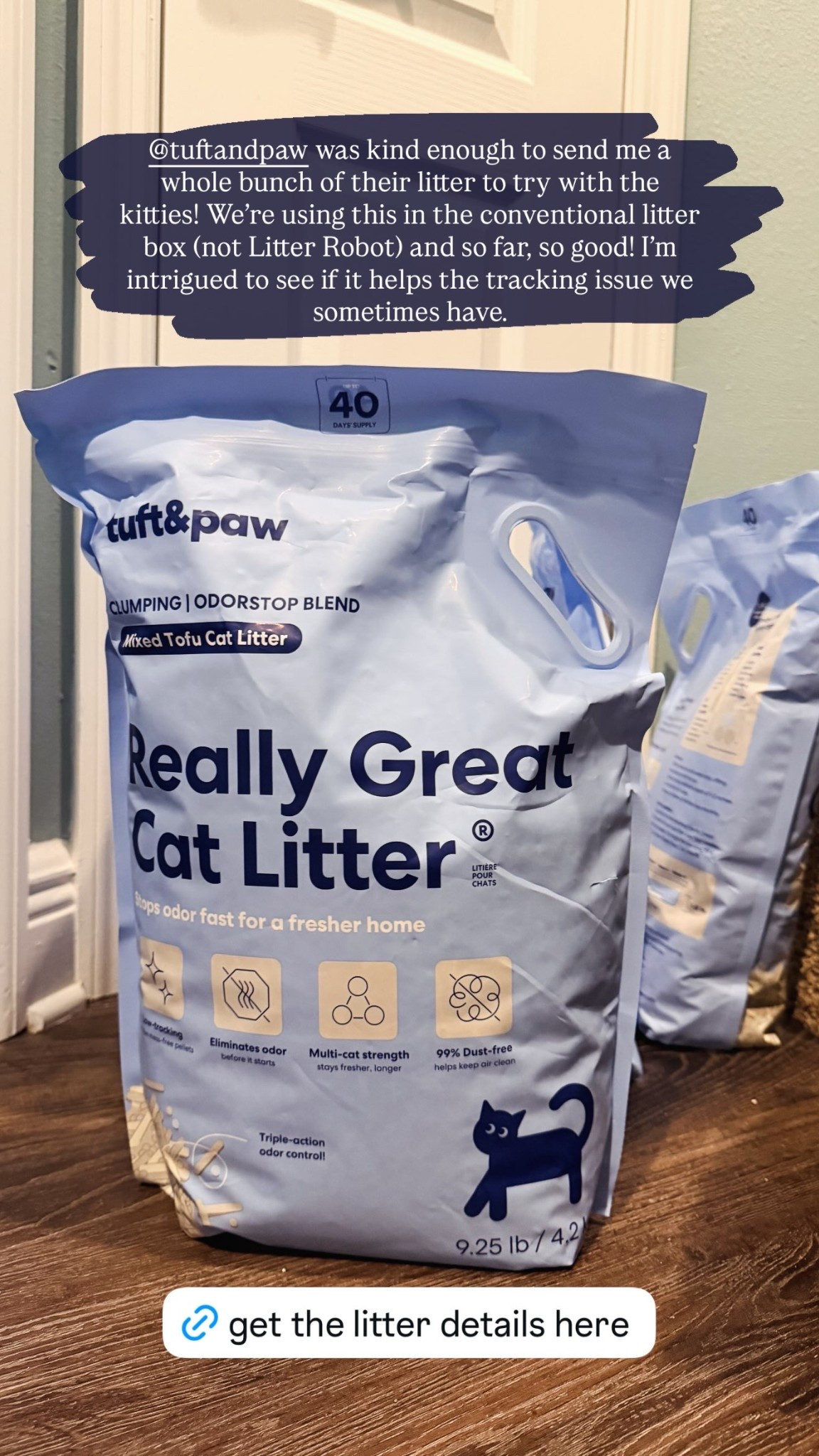 @tuftandpaw was kind enough to send me a whole bunch of their litter to try with the kitties! We’re using this in the conventional litter box (not Litter Robot) and so far, so good! I’m intrigued to see if it helps the tracking issue we sometimes have.