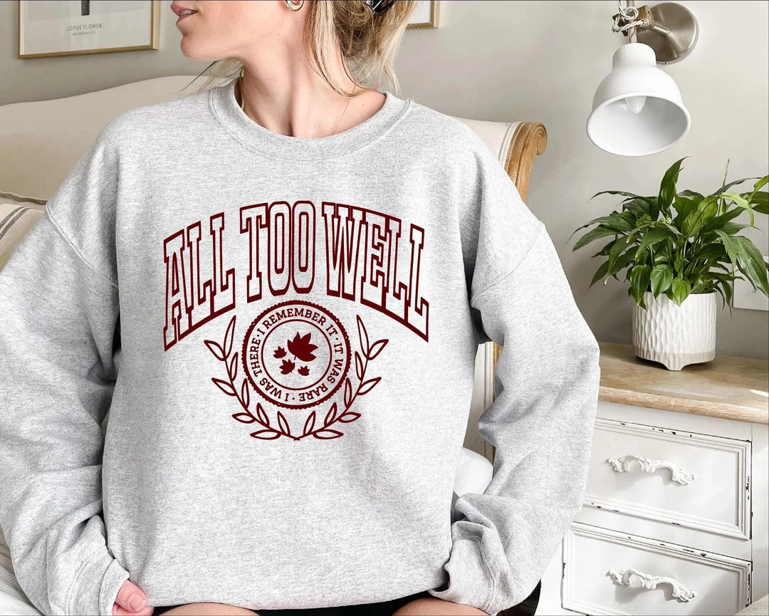 All Too Well Sweatshirt, I Remember It T-shirt, All Too Well Tee, Country Music Sweater, All Too ... | Etsy (US)