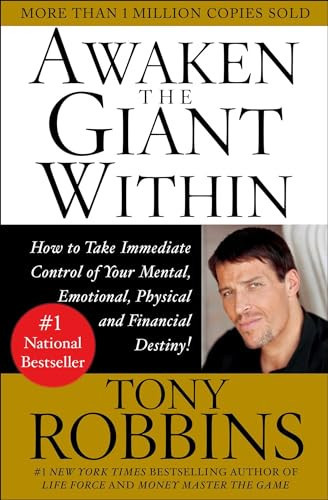 Awaken the Giant Within : How to Take Immediate Control of Your Mental, Emotional, Physical and Financial Destiny! | Amazon (US)