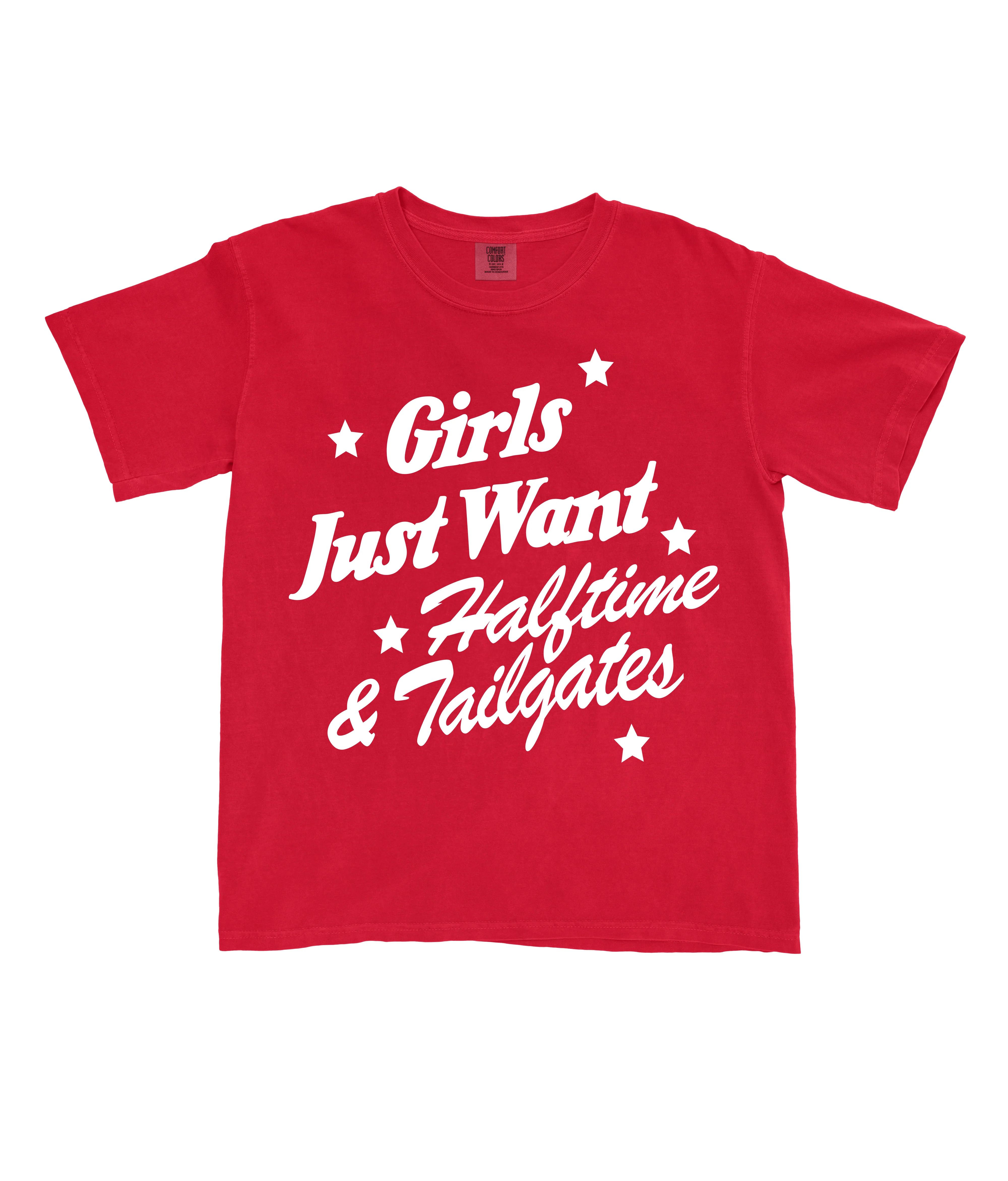 Girls Just Want Halftime & Tailgates Tee | Shop Kristin Jones