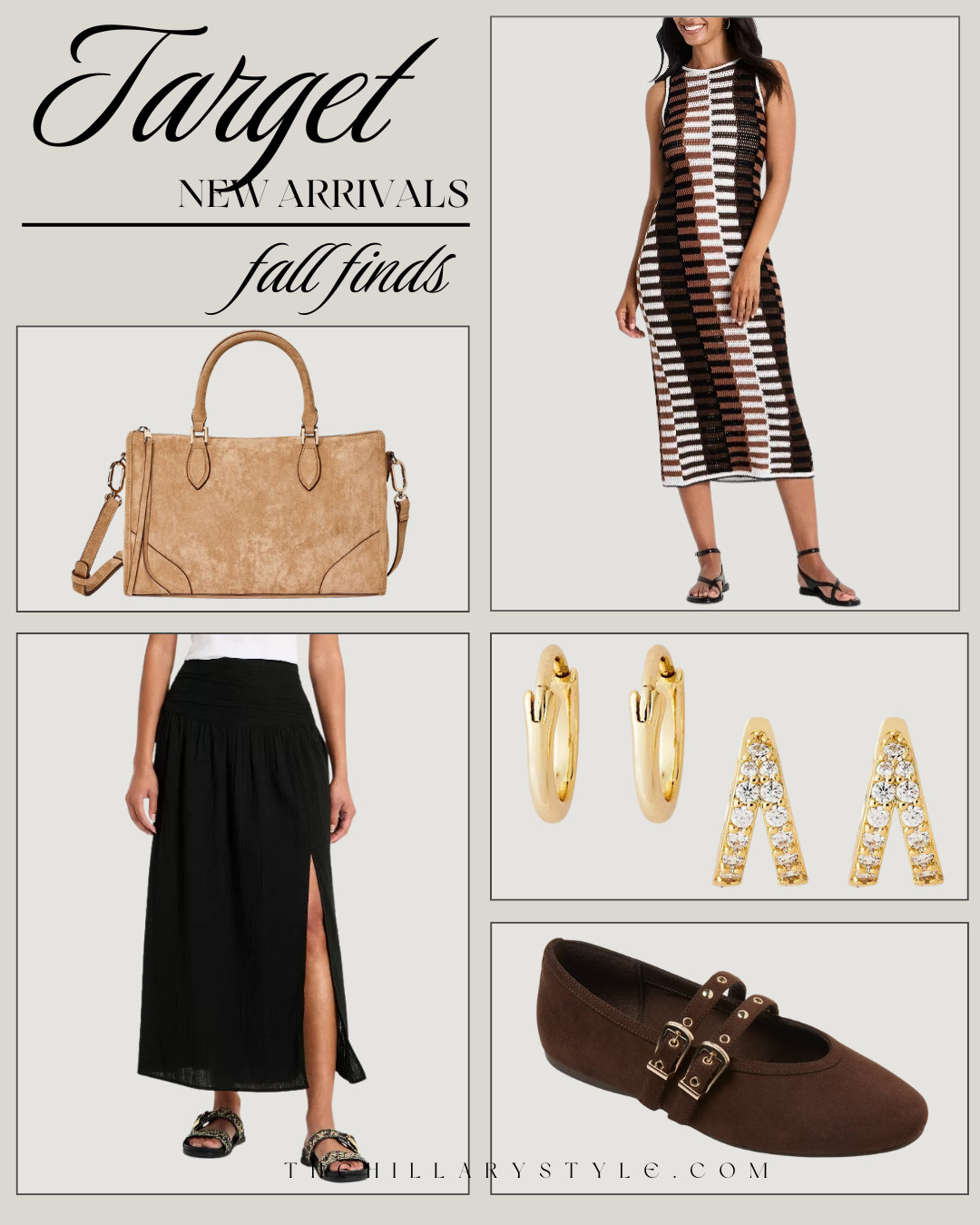 Target New Fall Fashion Arrivals You'll Want Before They Sell Out

Target's newest fall fashion arrivals are full of elevated, expensive-looking pieces at budget-friendly prices. From chic suede-inspired handbags and trending Mary Jane flats to effortless knit dresses, timeless maxi skirts, and everyday gold jewelry, these are the fall wardrobe staples to grab now. Save these Target fashion finds before they're gone. 

#TargetStyle #TargetFashion #TargetFinds #FallFashion #FallOutfits #AffordableFashion #CapsuleWardrobe #QuietLuxury #OldMoneyStyle #MaryJaneFlats #HandbagStyle #EverydayJewelry #LTKFashion #LTKFinds #LTKFall #PinterestFashion #StyleInspiration #FashionFinds #BudgetStyle #TheHillaryStyle 

 

#LTKootd #LTKSeasonal #LTKOver40