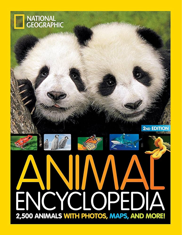 National Geographic Kids Animal Encyclopedia 2nd edition: 2,500 Animals with Photos, Maps, and Mo... | Amazon (US)