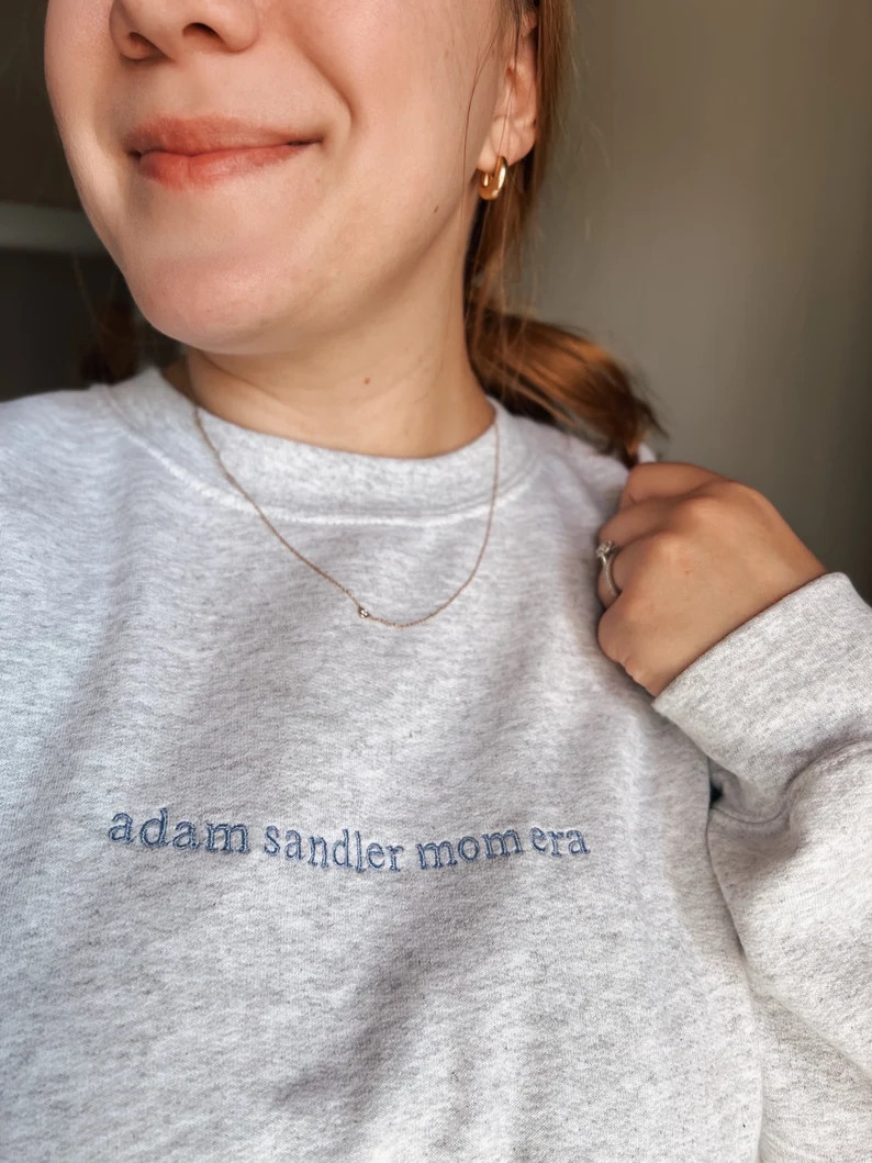Adam Sandler Mom Era Comfy Cozy Embroidered Crewneck Sweatshirt - Etsy | Etsy (US)