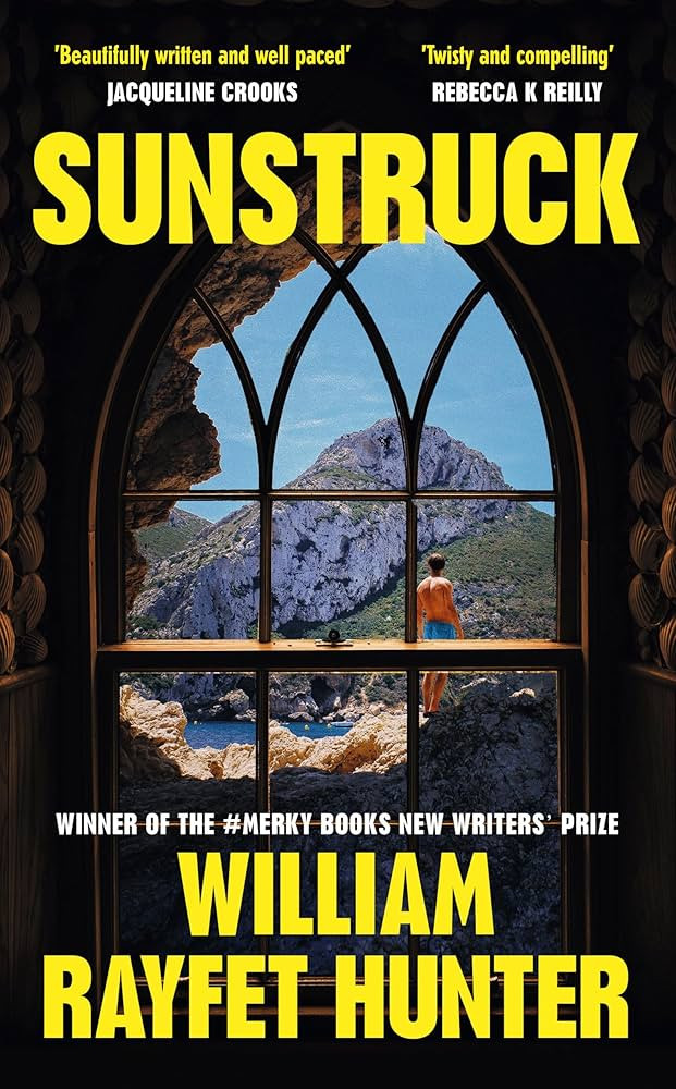 Sunstruck: An Observer Best New Novelist 2025 | Amazon (UK)