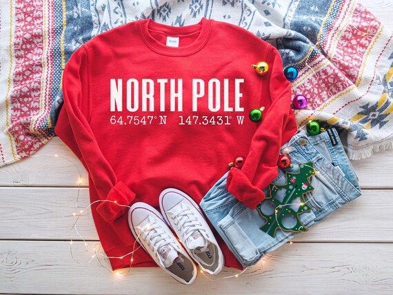 North Pole Coordinates Crewneck Sweatshirt- Christmas Sweaters 2021, Cute Winter Sweatshirts, Chr... | Etsy (US)