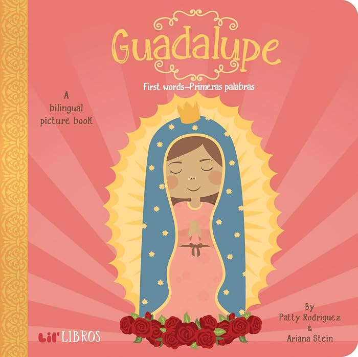 Guadalupe: First Words / Primeras palabras (Bilingual: English/Spanish): A Bilingual Picture Book... | Amazon (US)