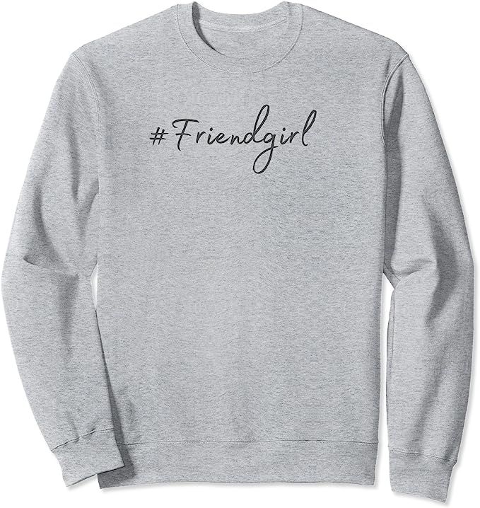 #friendgirl Sweatshirt | Amazon (US)