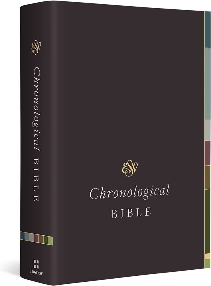 ESV Chronological Bible (Hardcover) | Amazon (US)