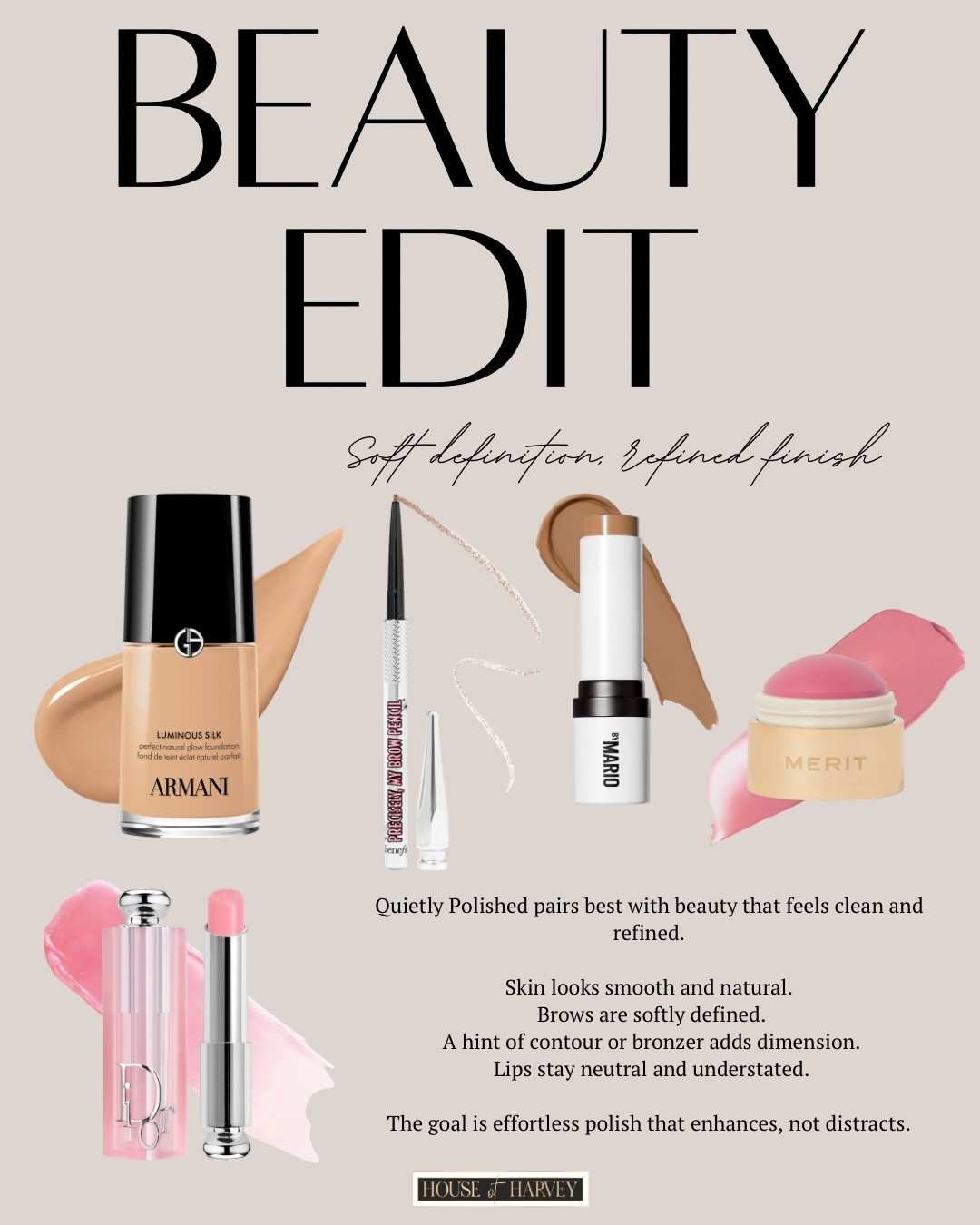 Beauty edit— this week it’s all about quiet polish that focuses on restraint. Clean lines, soft neutrals, and simple combinations that speak for themselves. I found some beauty products that will create a soft and radiant look! I have a foundation, blush, bronzer, eyebrow pencil and lip balm! All linked ⬆️

#ltkcreator #ltkfinds #ltkwatchnow #beauty #quietpolish #makeup #foundation #armani #dior #makeupbymario #merit 

#LTKBeauty #LTKgrwm #LTKSeasonal