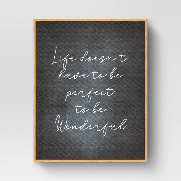 16&#34; x 20&#34; Life Doesn&#39;t Have to be Perfect Framed Wall Art Black - Threshold&#8482; | Target