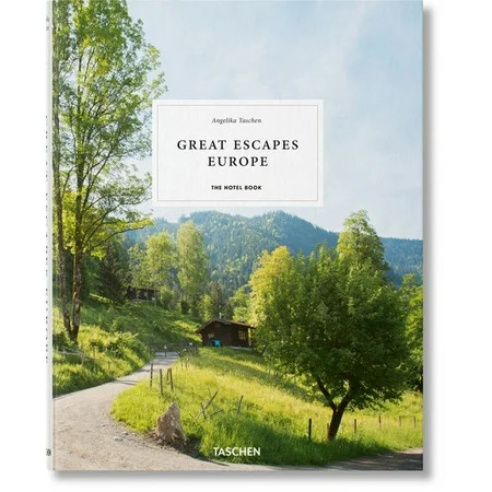 Great Escapes: Europe. the Hotel Book, 2019 Edition (Hardcover) | Walmart (US)