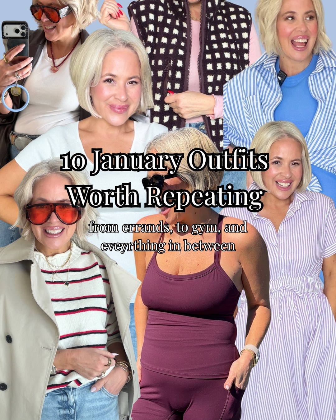 10 outfits in january worth rewearing! 

#LTKootd #LTKdayinmylife #LTKgrwm