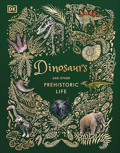 Dinosaurs and Other Prehistoric Life (DK Children's Anthologies)     Hardcover – November 2, 20... | Amazon (US)