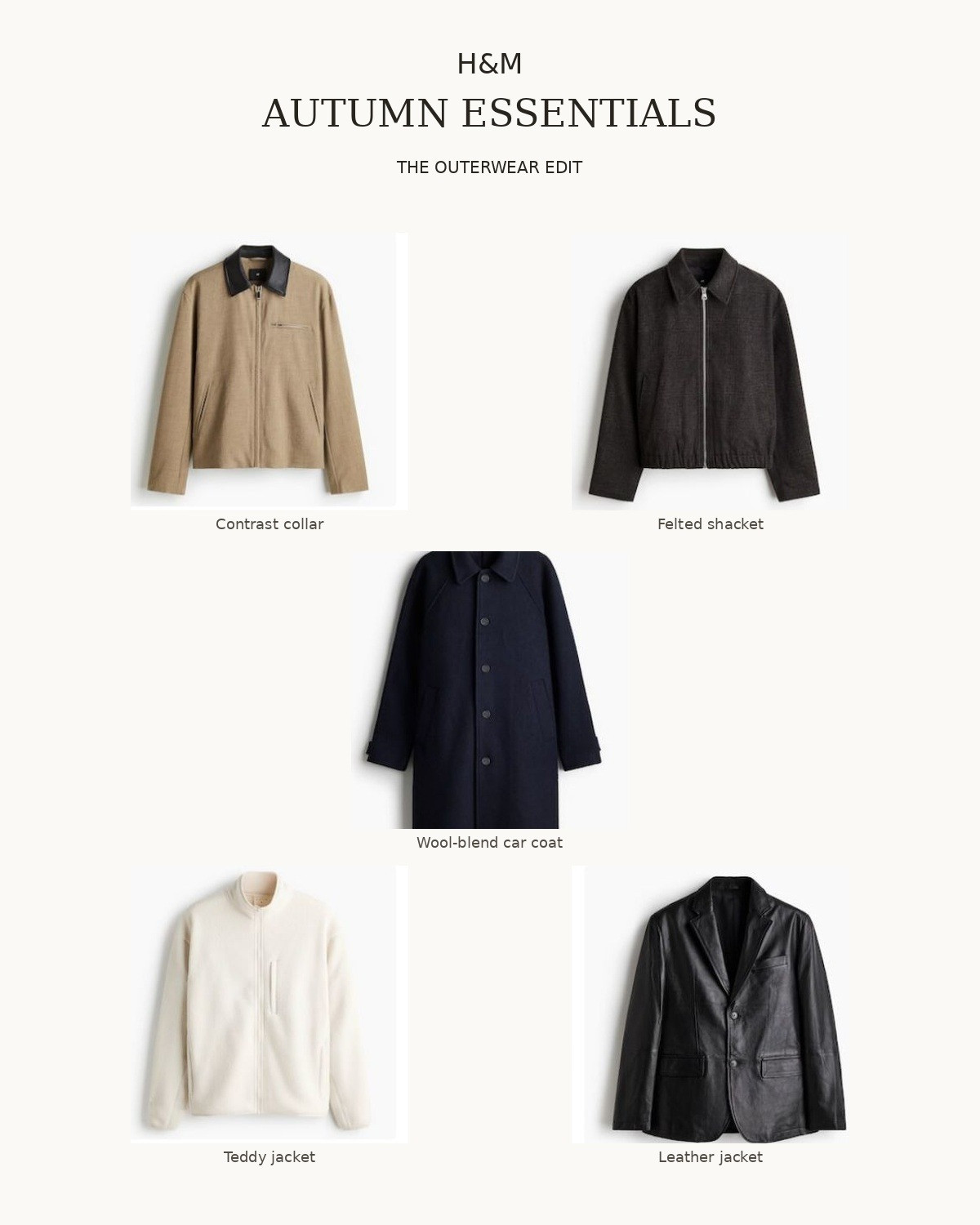 H&M autumn essentials 🤎 Five men’s outerwear picks for cooler days: a beige contrast-collar jacket, dark brown felted shacket, navy wool-blend car coat, ivory teddy jacket and black leather jacket. Shop the exact pieces below.

Mens jackets | autumn coats | H&M outerwear | neutral layering
#LTKuk #LTKautumn #LTKmens 

 