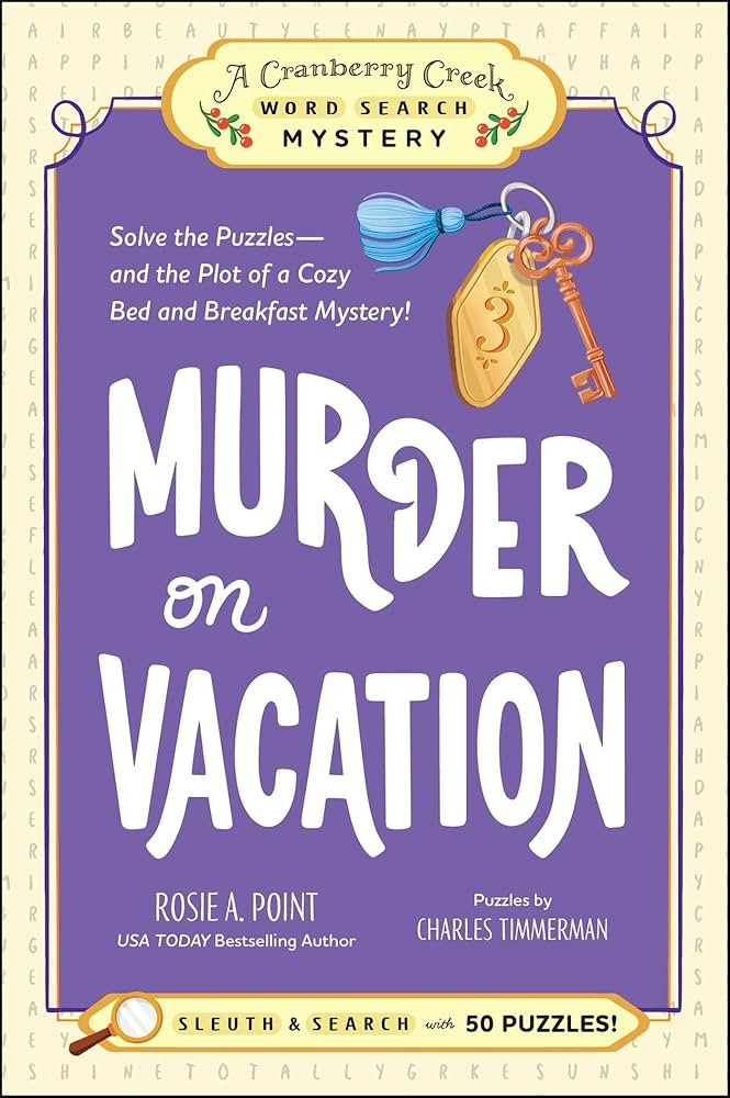 Murder on Vacation: Book 4: Solve the Puzzles―and the Plot of a Cozy Bed and Breakfast Mystery!... | Amazon (US)