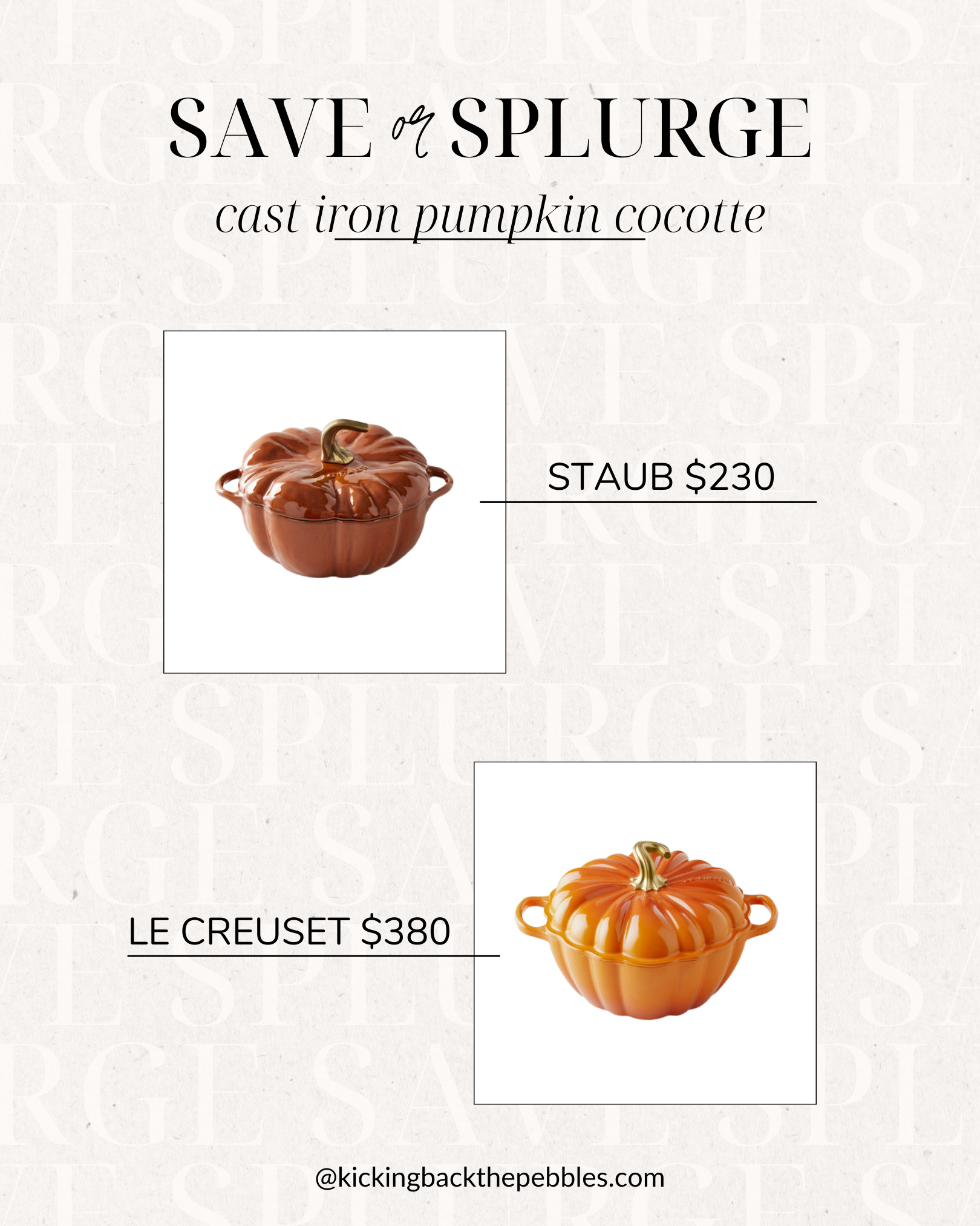 Save or splurge? 🎃✨

Two pumpkin cocottes, one cozy dilemma. The Staub Pumpkin Cocotte ($230) and the Le Creuset Pumpkin Cocotte ($380) are both enamelled cast-iron classics designed to go from oven to table in style.

Perfect for soups, stews, roasted vegetables, pumpkin bread, and holiday entertaining, these heirloom-worthy pieces combine functionality with all the charm of fall cooking. Whether you are looking for a seasonal statement piece or an investment you will use for years to come, the question remains: would you save a little with Staub or splurge on Le Creuset?

🍂 Team Save or Team Splurge?

#Fall2026 #PumpkinSeason #SaveOrSplurge #Staub #LeCreuset #PumpkinCocotte #EnamelledCastIron  #ThanksgivingTable #LTKFinds #CookwareLovers
 

 #LTKSeasonal #LTKHome
