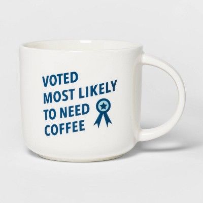 15oz Stoneware Voted Most Likely to Need Coffee Mug Cream - Threshold™ | Target