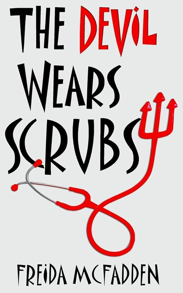 The Devil Wears Scrubs (Dr. Jane McGill) | Amazon (US)