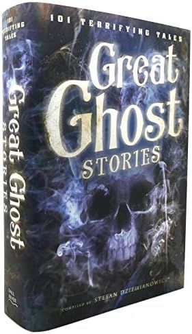 Great Ghost Stories: 101 Terrifying Tales | Amazon (US)